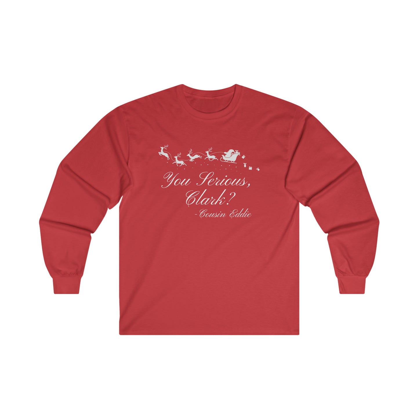 Cousin Eddie Ultra Cotton Long Sleeve Tee